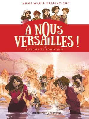 cover image of À nous Versailles ! (Tome 4)--Le Secret du fontainier